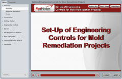 Set-Up of Engineering Controls for Mold Remediation Projects